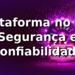 Plataforma no t44 ⭐ Segurança e Confiabilidade Plataforma no t44 ⭐ Segurança e Confiabilidade